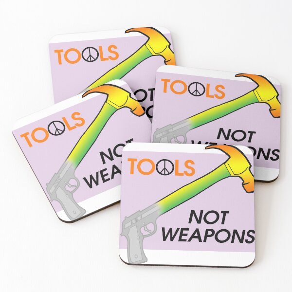 Item preview, Tools, not weapons designed and sold by DougalArt.