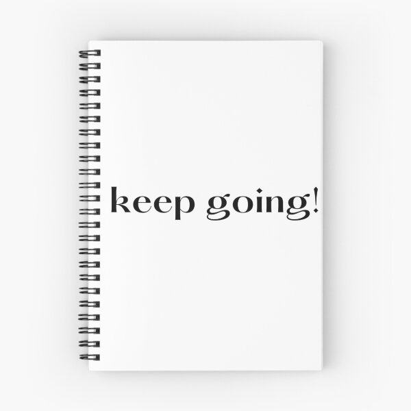 Item preview, Copy of Keep Going Motivational Quote designed and sold by rosieopolis.