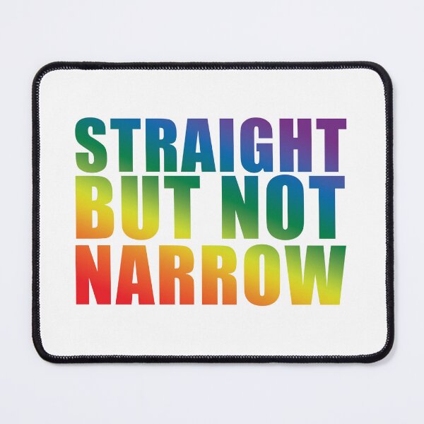 Item preview, ALLY Straight but not narrow designed and sold by stonebridge97.