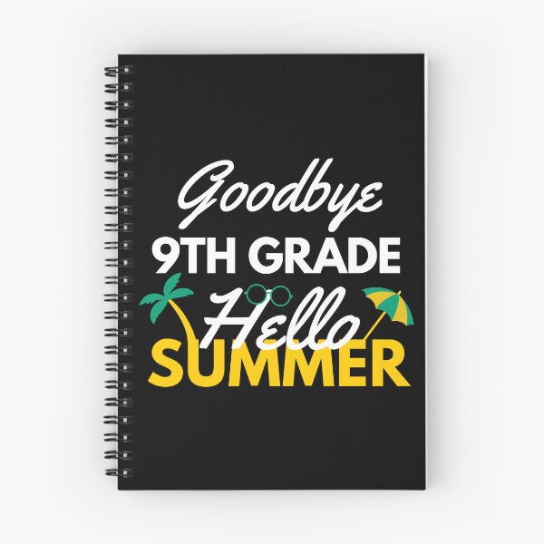 Item preview, Funny Quote For Last Day Of School: Goodbye 9th Grade Hello Summer designed and sold by AmeliaStore1.