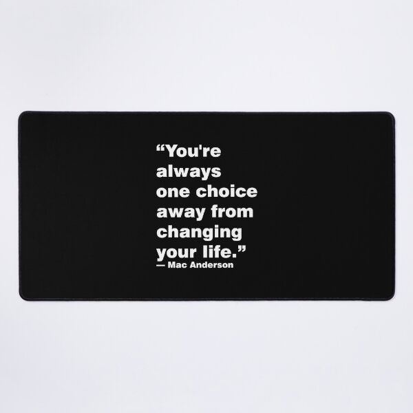 Item preview, one choice away from changing your life designed and sold by MendyK.