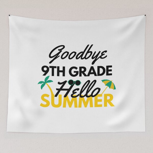 Item preview, Funny Quote For Last Day Of School: Goodbye 9th Grade Hello Summer designed and sold by AmeliaStore1.