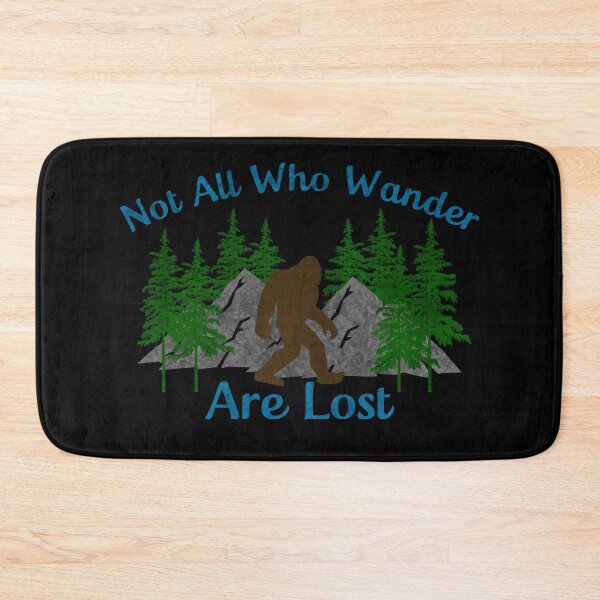 Item preview, Bigfoot Not All Who Wander… designed and sold by JMDesignHouse.