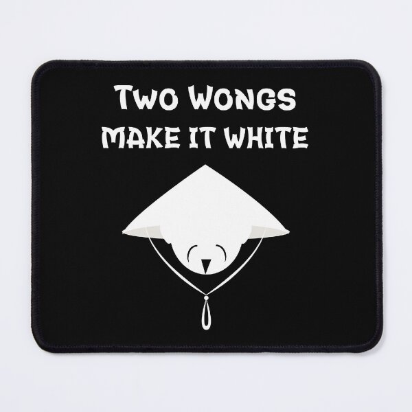 Item preview, Best Seller - Two Wongs Make It White A Best Funny Two Wongs Make It White designed and sold by FoxSebastian.
