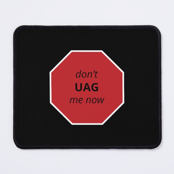Item preview, Don't UAG me now designed and sold by JackBiagini.