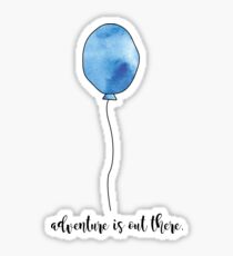 Adventure is out there Sticker
