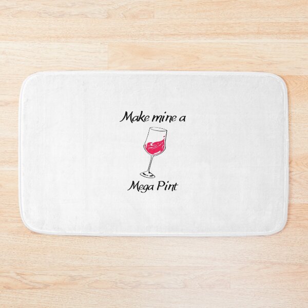 Item preview, Make Mine a Mega Pint designed and sold by letswookieswin.