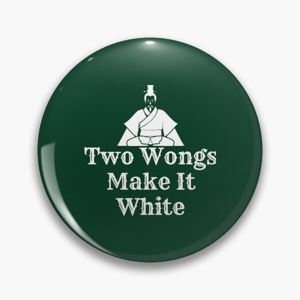 Item preview, Two Wongs Make It White  designed and sold by FoxSebastian.