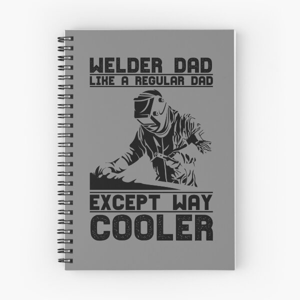 Item preview, Welder Dad Like A Regular Dad Except Way Cooler Welder Gear designed and sold by DynamicDesign.