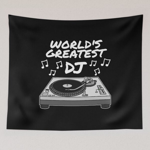 Item preview, World's Greatest DJ, DJ'ing Musician Producer designed and sold by doodlerob.