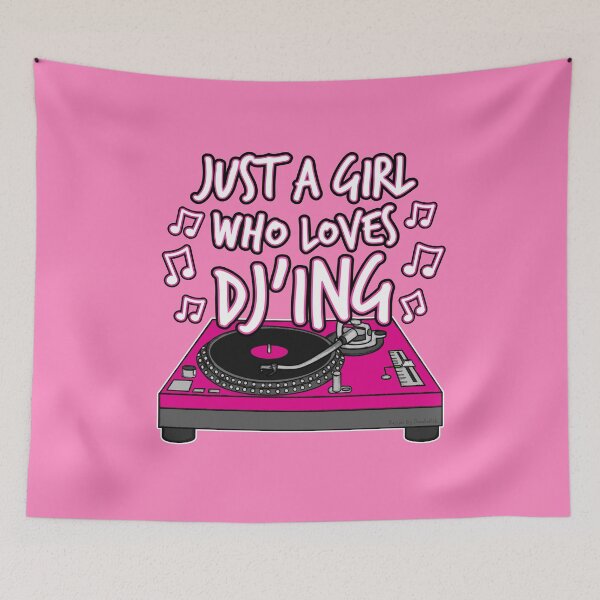 Item preview, Just A Girl Who Loves DJ'ing, Female DJ designed and sold by doodlerob.
