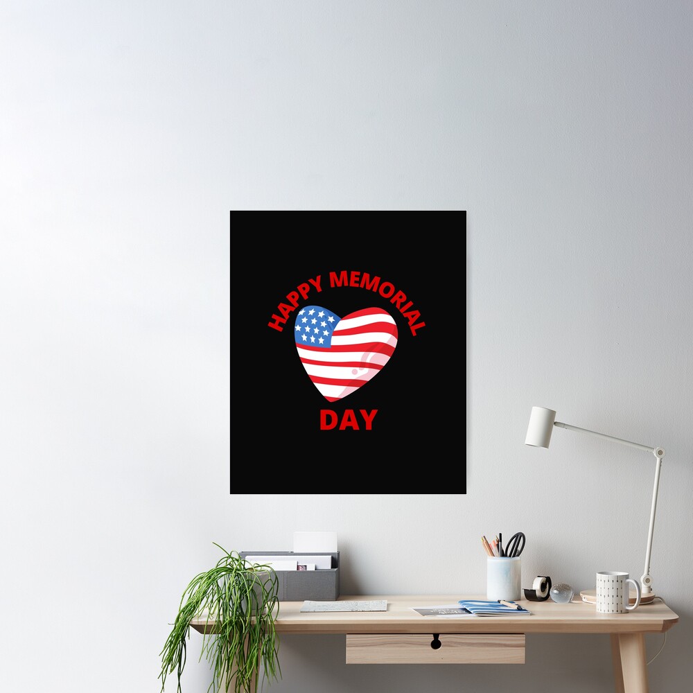 Happy Memorial Day Poster for Sale by MrTsTshirts