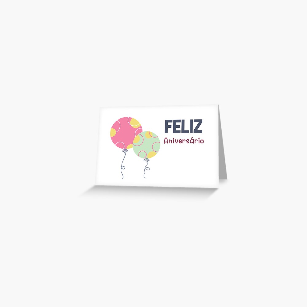 "Happy birthday card in Portuguese language with text in Portuguese (Feliz Aniversário Cartão