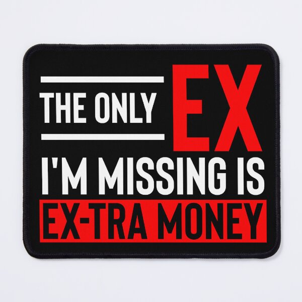 Item preview, Ex-Tra Money designed and sold by WilliamByte.