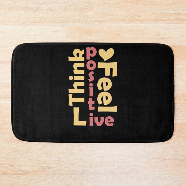 Item preview, Think Positive Feel Positive Live Positive  designed and sold by HJATA99.