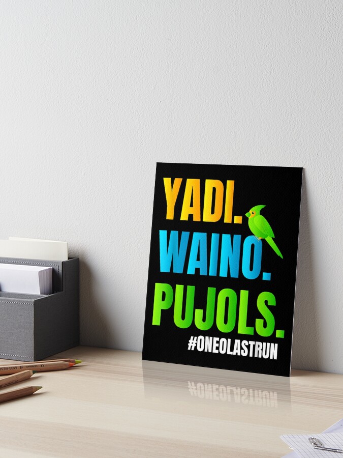 Yadi Waino Pujols Gifts & Merchandise for Sale