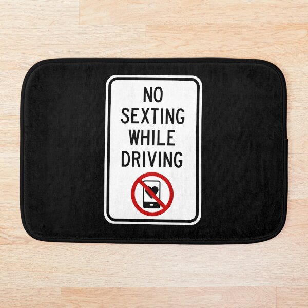 Artikelvorschau, Straßenschild - Kein Sexting während der Fahrt entworfen und verkauft von Clusterfudge.