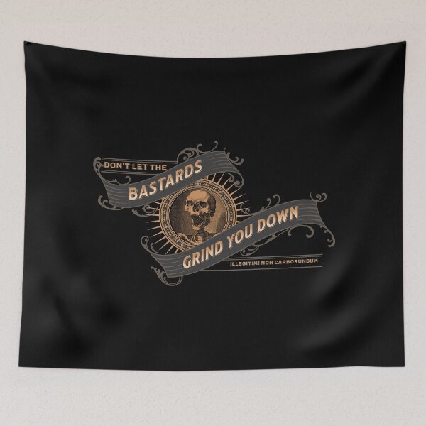 Item preview, Don't let the bastards grind you down designed and sold by ManCardDesigns.