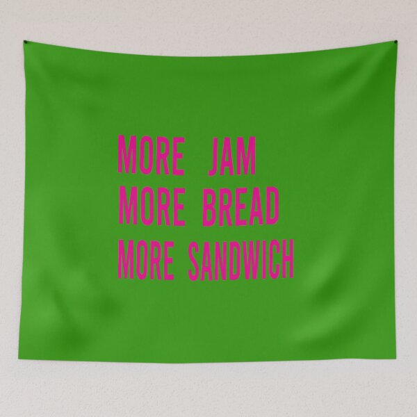 Item preview,  More Jam More Bread More Sandwich designed and sold by ASSOUKI9.