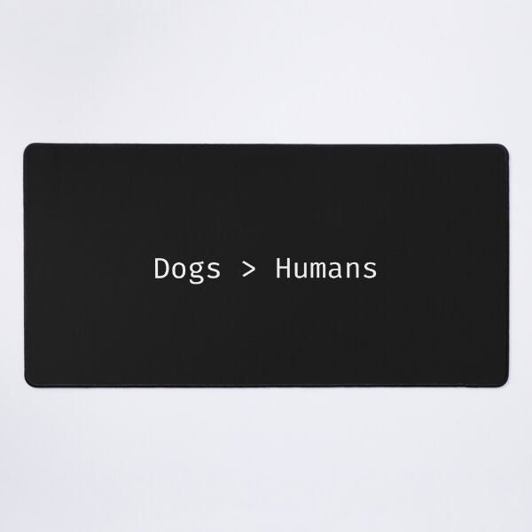 Item preview, Dogs verus Humans. Dogs verus Persons. Dogs verus Mankind designed and sold by Doggymadness.