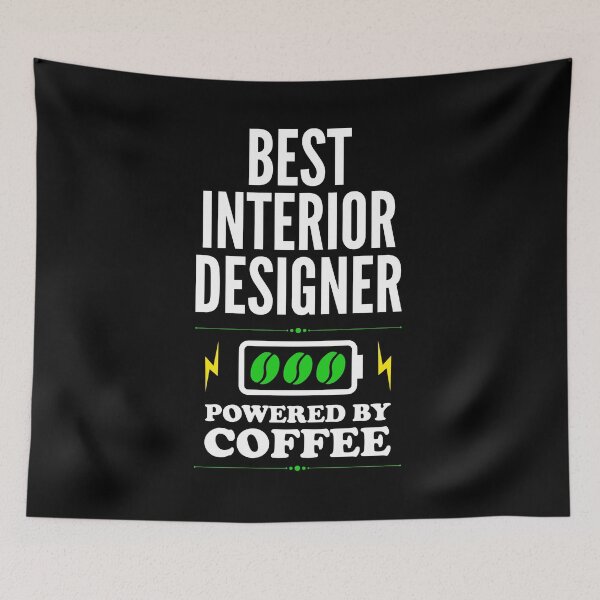 Item preview, Best Interior Designer Powered By Coffee for Interior Designer designed and sold by SVPOD.
