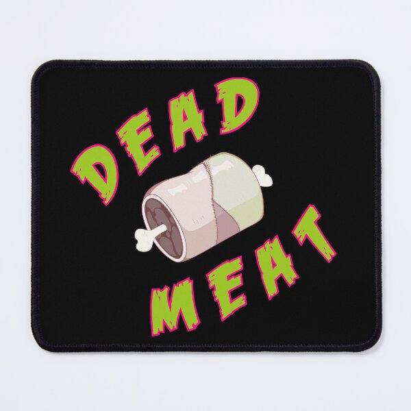 Item preview, Dead Meat designed and sold by AggroViking.