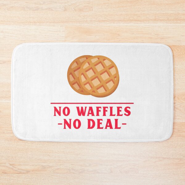 Item preview, No Waffles No Deal designed and sold by Verbiage24.