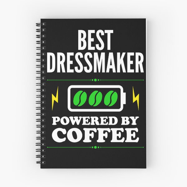 Item preview, Best Dressmaker Powered By Coffee for Dressmaker designed and sold by SVPOD.