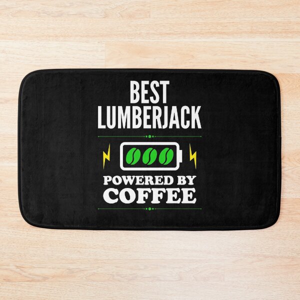 Item preview, Best Lumberjack Powered By Coffee for Lumberjack designed and sold by SVPOD.