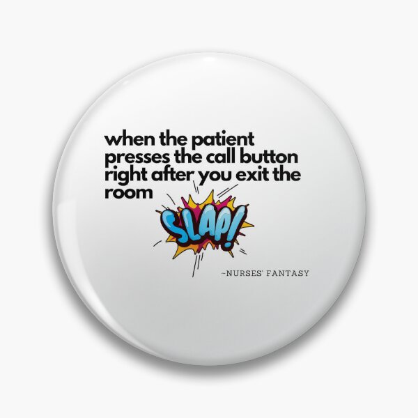 Item preview, When the patient presses the call button right after you exit the room designed and sold by defenderA.