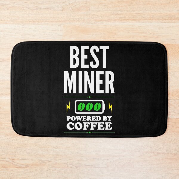 Item preview, Best Miner Powered By Coffee for Miner designed and sold by SVPOD.
