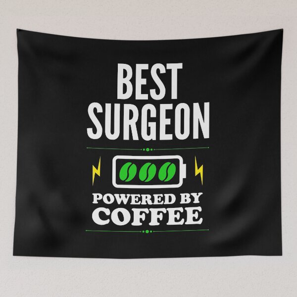 Item preview, Best Surgeon Powered By Coffee for Surgeon designed and sold by SVPOD.