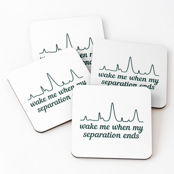 Item preview, Wake Me When My Separation Ends - Teal Highlight, White Background designed and sold by Artsy-Chemist.