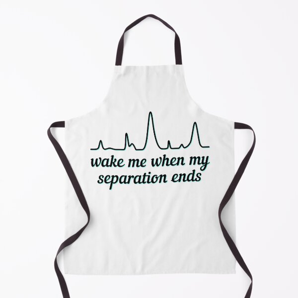Item preview, Wake Me When My Separation Ends - Teal Highlight, White Background designed and sold by Artsy-Chemist.