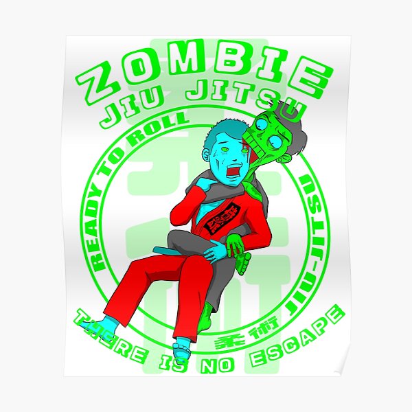 BJJ T Shirt Zombie Jiu Jitsu Poster
