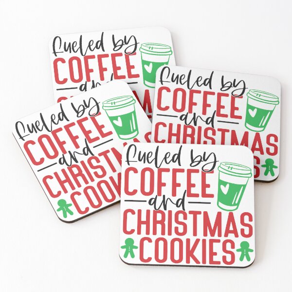 Item preview, Fueled By Coffee and Christmas Cookies designed and sold by HdanRDesign.