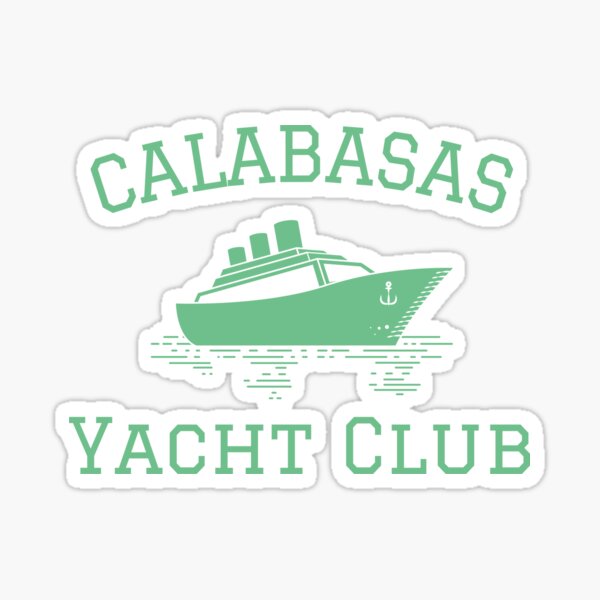 "Calabasas Yacht Club" Sticker by thereelartist Redbubble