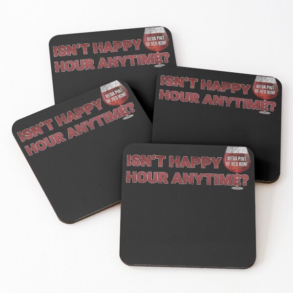 Item preview, Isn't Happy Hour Anytime? I Mega Pint Of Red Wine Funny  designed and sold by MarioShirtWorld.