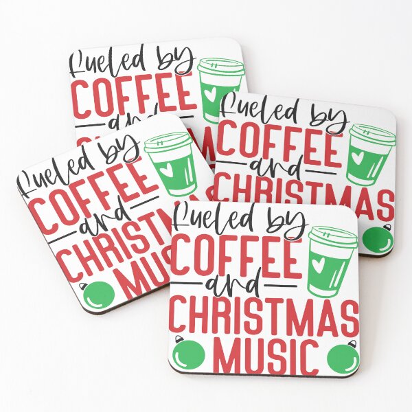 Item preview, Fueled by Coffee and Christmas Music designed and sold by HdanRDesign.