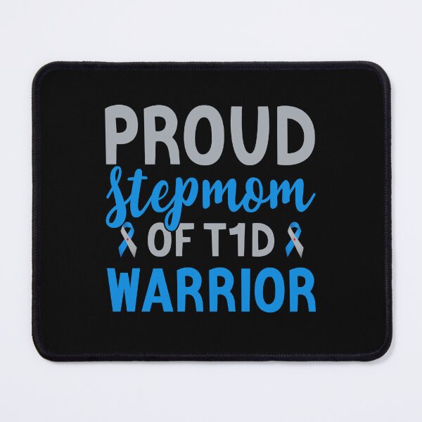 Item preview, Proud Stepmom Of T1d Warrior - Support Diabetes Warrior Diabetes Awareness designed and sold by T-shirt For You.