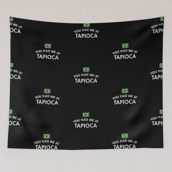 Item preview, You Had Me At Tapioca designed and sold by twHistory.