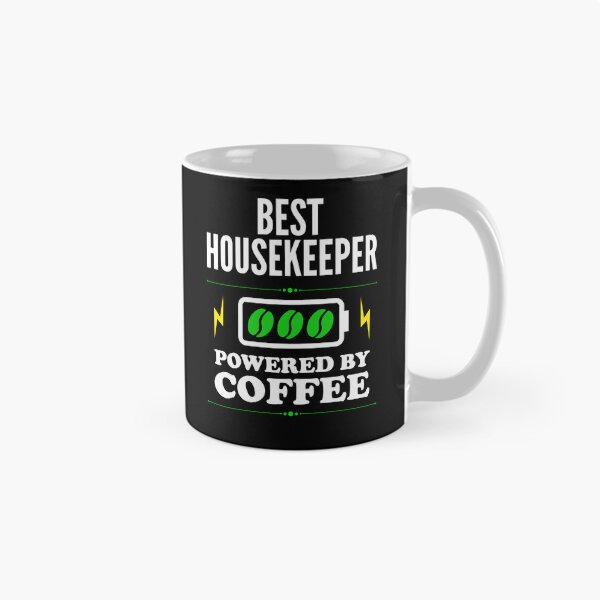 Item preview, Best Housekeeper Powered By Coffee for Housekeeper designed and sold by SVPOD.