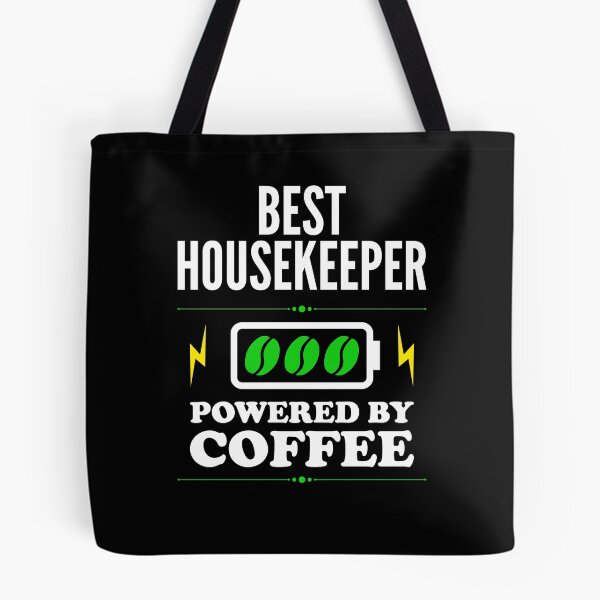 Item preview, Best Housekeeper Powered By Coffee for Housekeeper designed and sold by SVPOD.