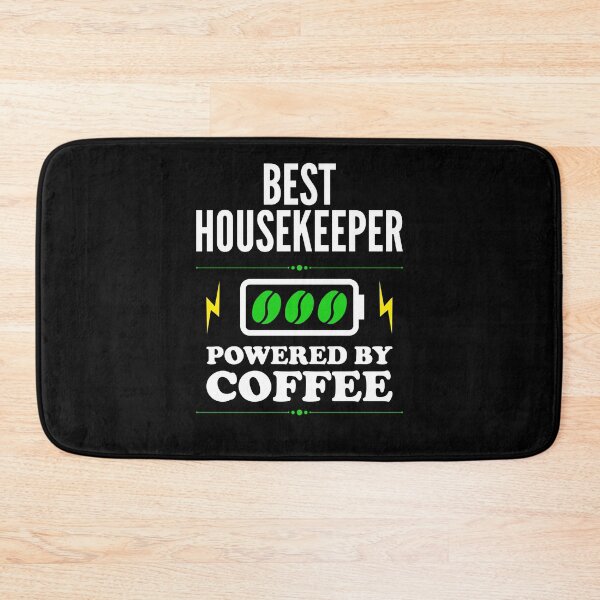 Item preview, Best Housekeeper Powered By Coffee for Housekeeper designed and sold by SVPOD.