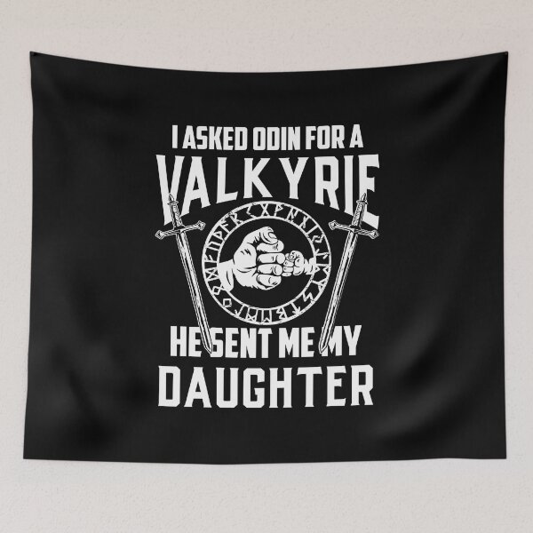 Item preview, I Asked Odin For A Valkyrie Tshirt Viking Dad Of Girls designed and sold by haselshirt.