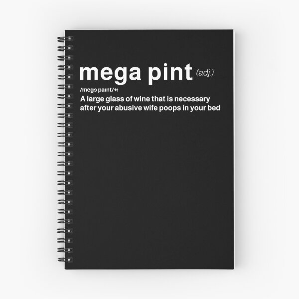 Item preview, Mega Pint Definition Trendy Sarcastic Megapint Red Wine  designed and sold by MarioShirtWorld.