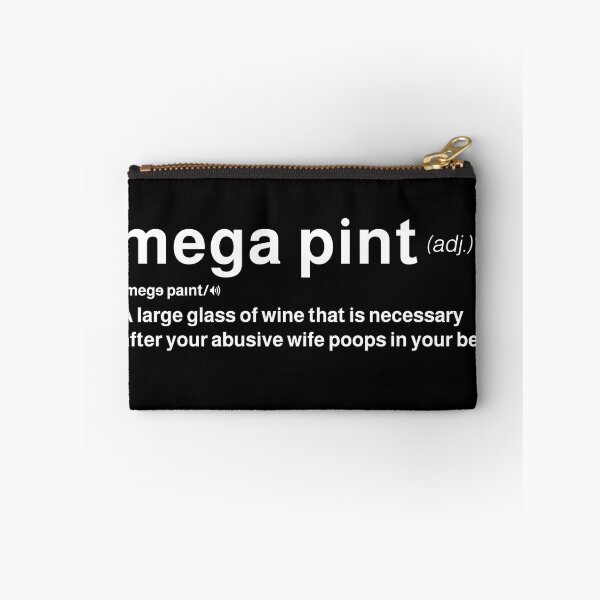 Item preview, Mega Pint Definition Trendy Sarcastic Megapint Red Wine  designed and sold by MarioShirtWorld.
