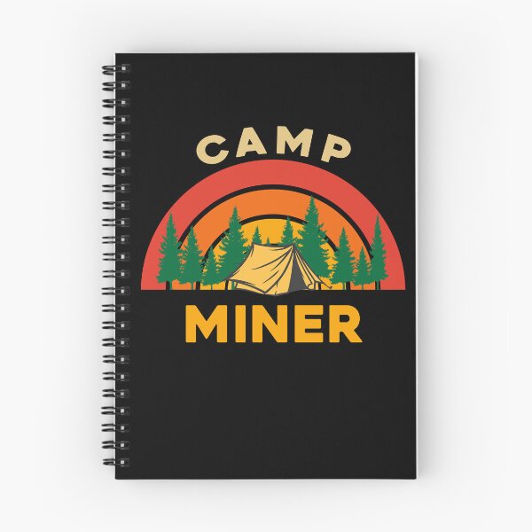 Item preview, Camp Miner Design for Camping Lovers designed and sold by sleeksy.