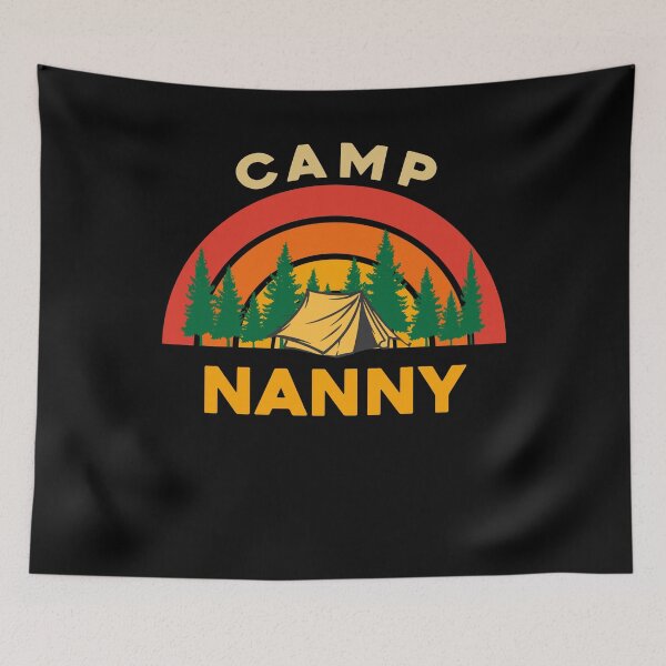 Item preview, Camp Nanny Design for Camping Lovers designed and sold by sleeksy.