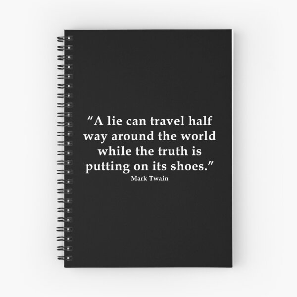 Item preview, A lie can travel half way around the world while the truth is putting on its shoes.  Mark Twain designed and sold by ArtOfRebellion.